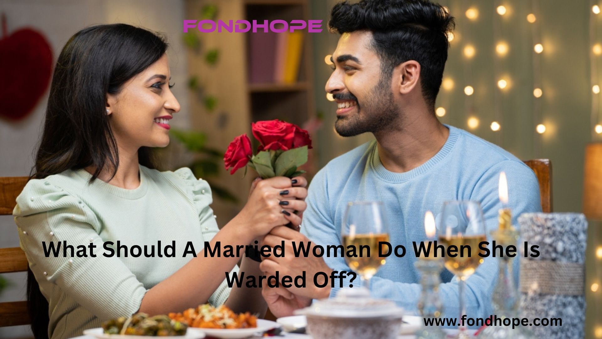 What Should A Married Woman Do When She Is Warded Off?